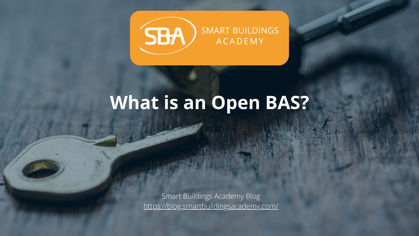 What is an Open BAS?