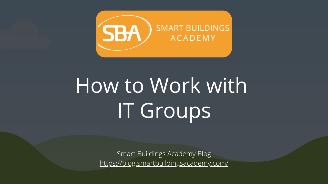 How to work with IT groups