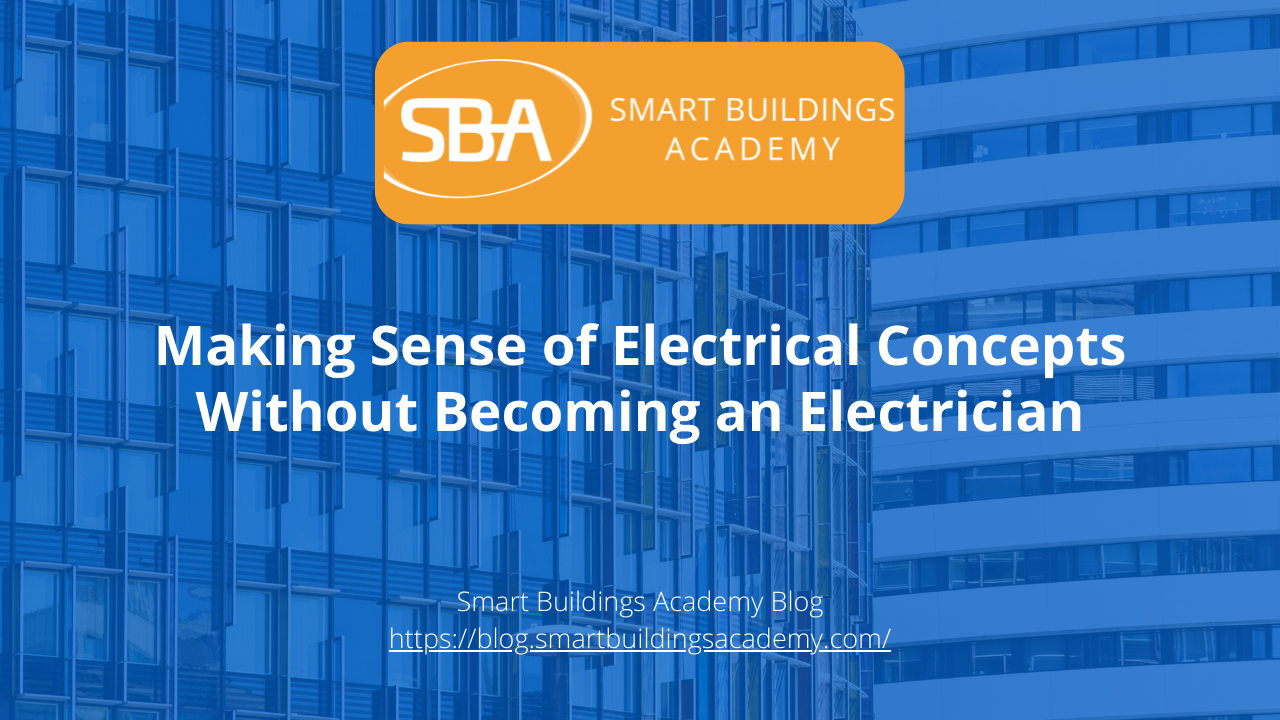 Making sense of electrical concepts without becoming an electrician