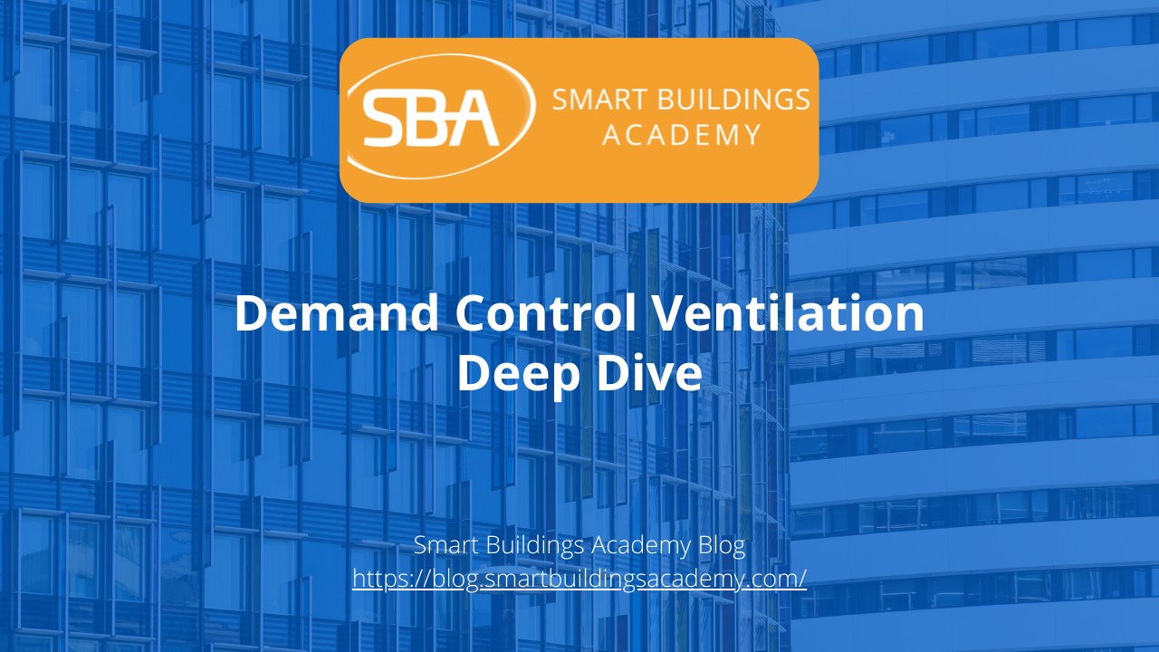 Demand Control Ventilation Deep Dive